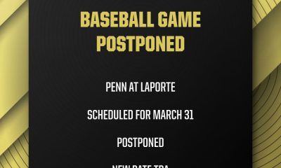 Baseball game postponed: Penn at Laporte scheduled for March 31st. New date TBA.