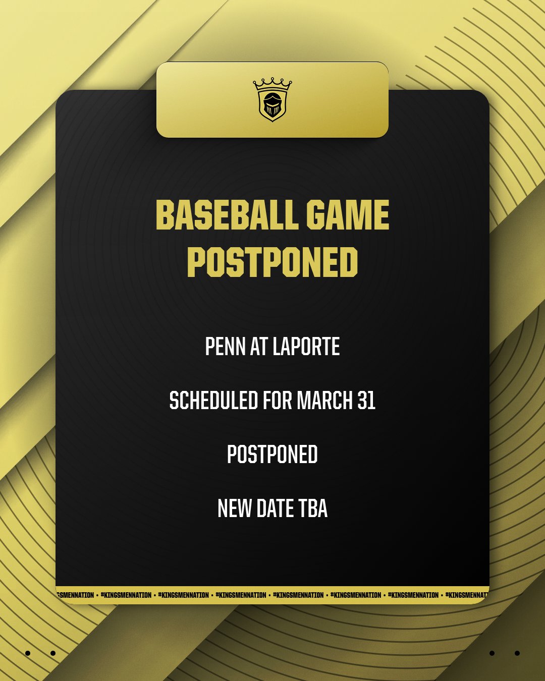 Baseball game postponed: Penn at Laporte scheduled for March 31st. New date TBA.