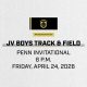 Penn Invitational Varsity Boys Track & Field at Penn State University on Friday, April 24th, 2026.